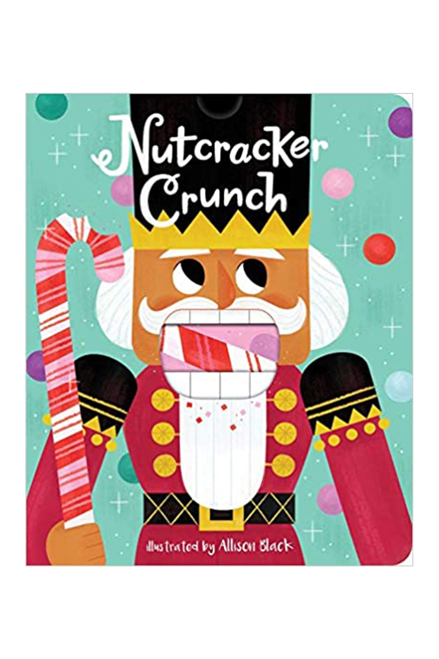 Nutcracker Crunch Board Book