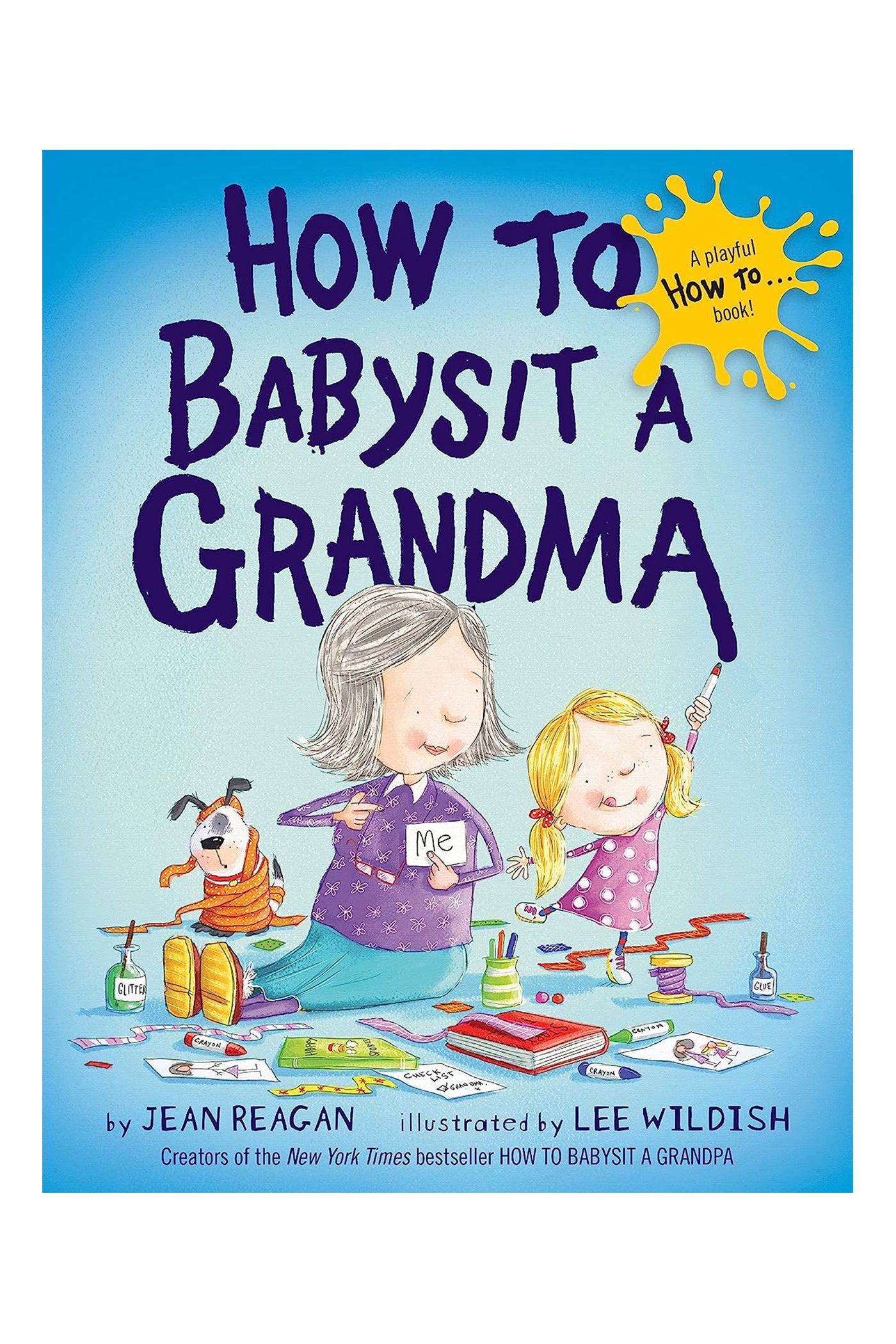 How to Babysit a Grandma Hardcover Book