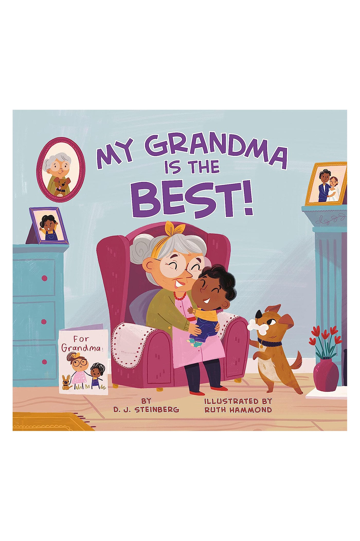 My Grandma Is the Best! Hardcover Book