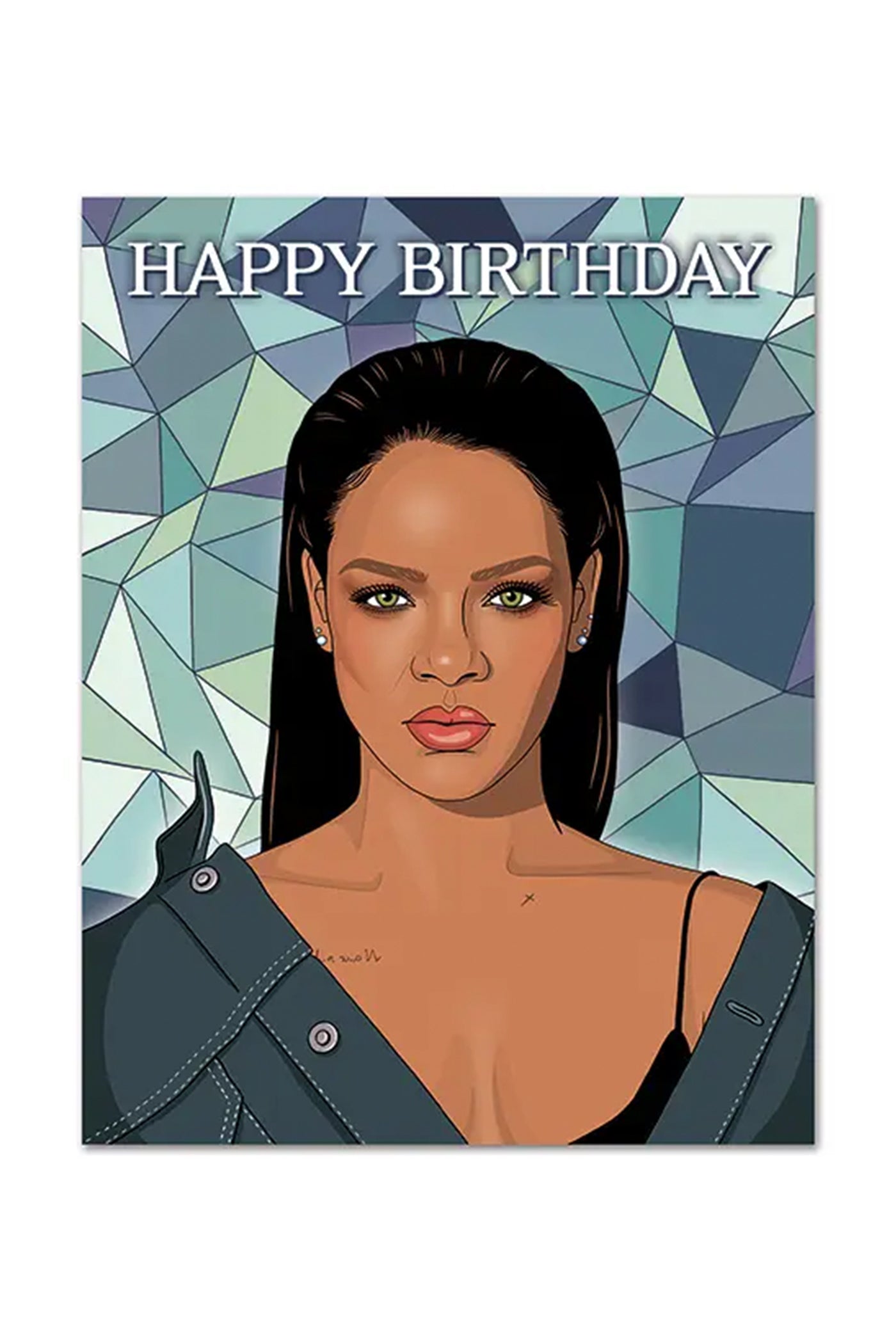 Rihanna Birthday Card by The Found