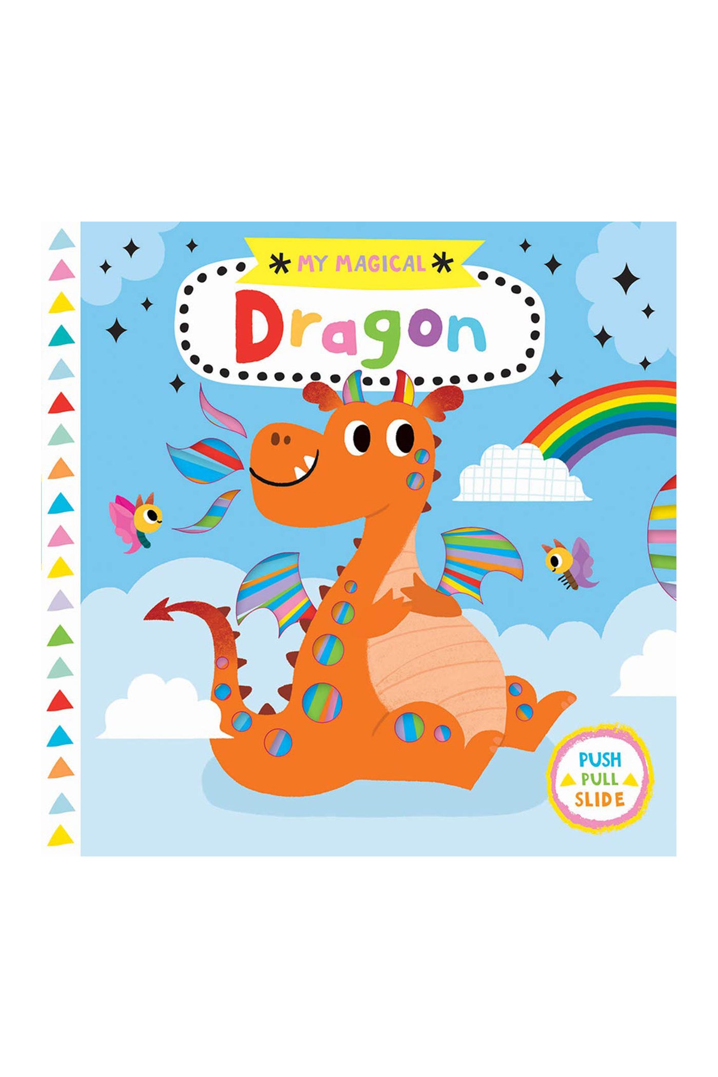 My Magical Dragon (My Magical Friends) Board Book