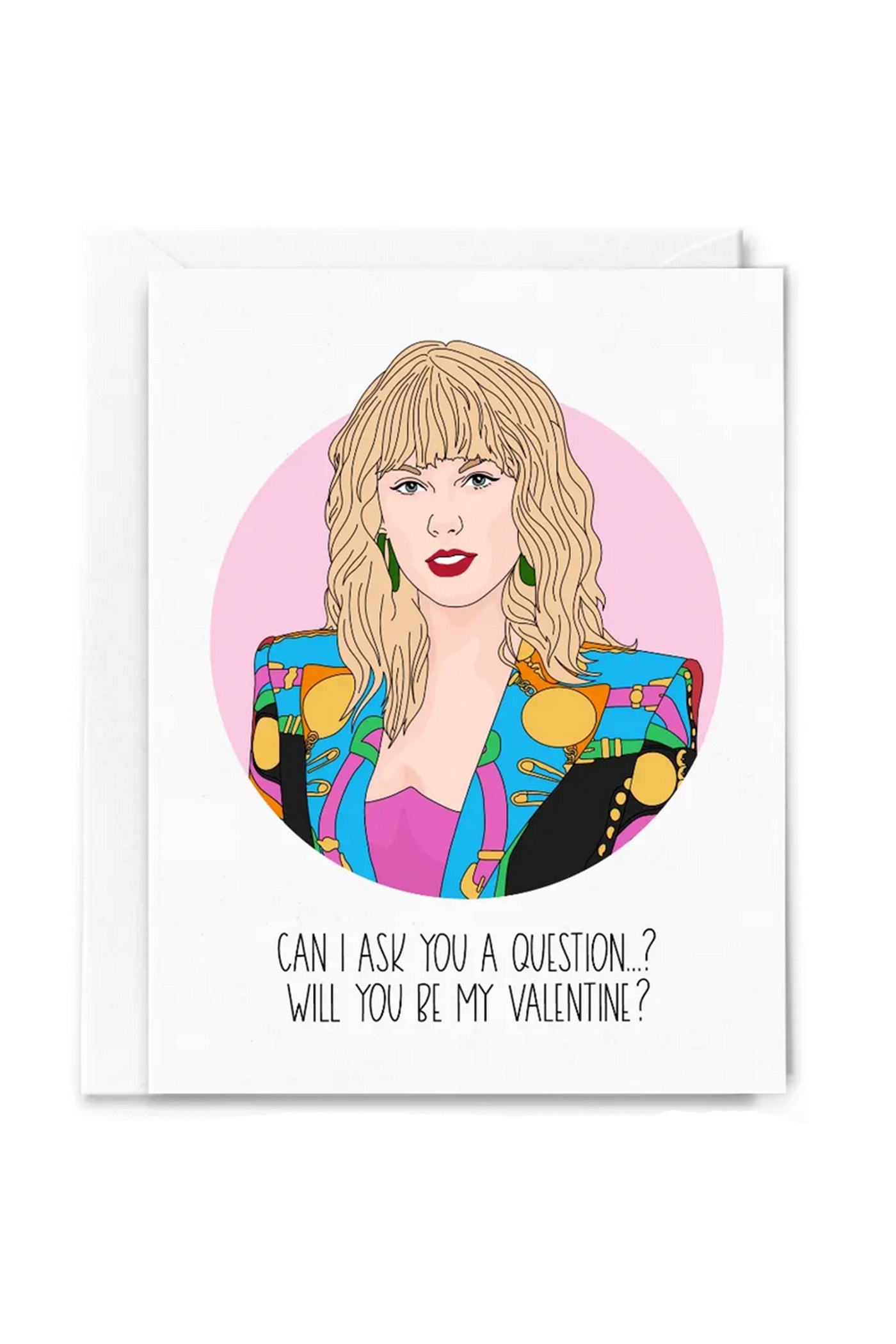 Question...? Tyalor Swift Valentine's Day Card